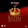 Bloody Jay - King Bloody